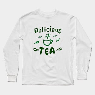 Tea Long Sleeve T-Shirt